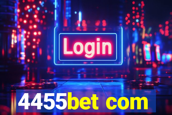 4455bet com